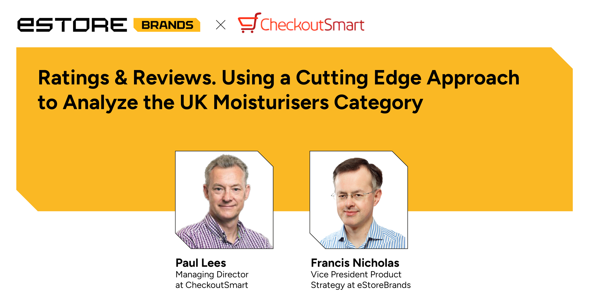 Webinar - Ratings & Reviews. Using Cutting Edge Approach to Analyze the UK Moisturisers Category